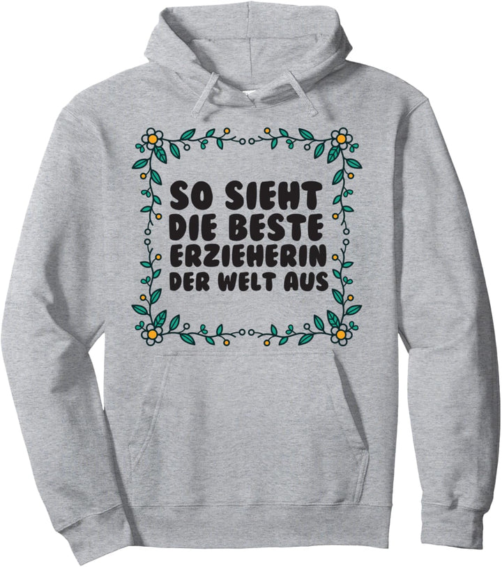 Erzieherin Grafik Geschenk Herz Geschenke Abschiedsgeschenk Pullover Hoodie