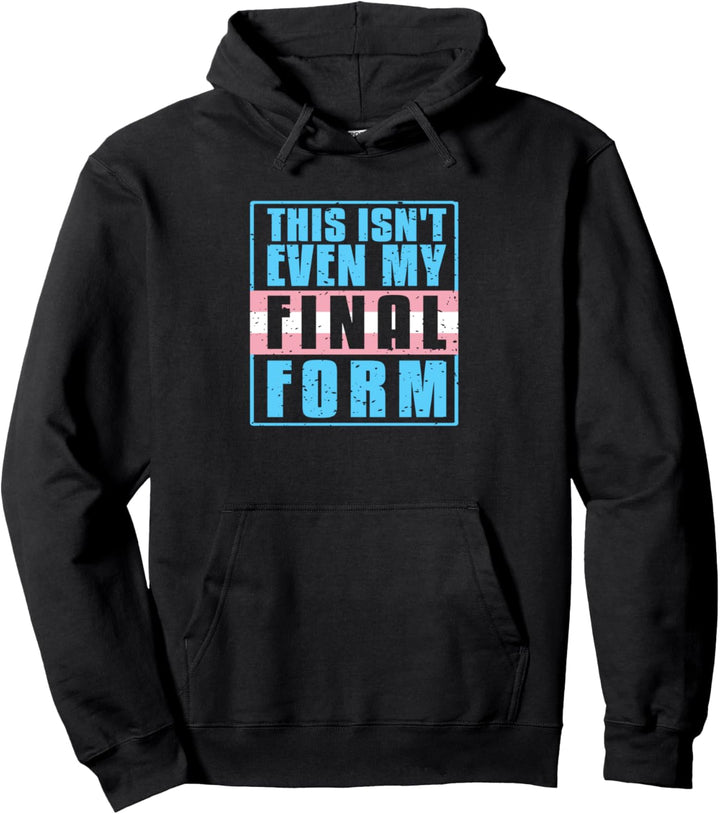 LGBT Pride Transgender Final Form Trans Flag Gay Pullover Hoodie