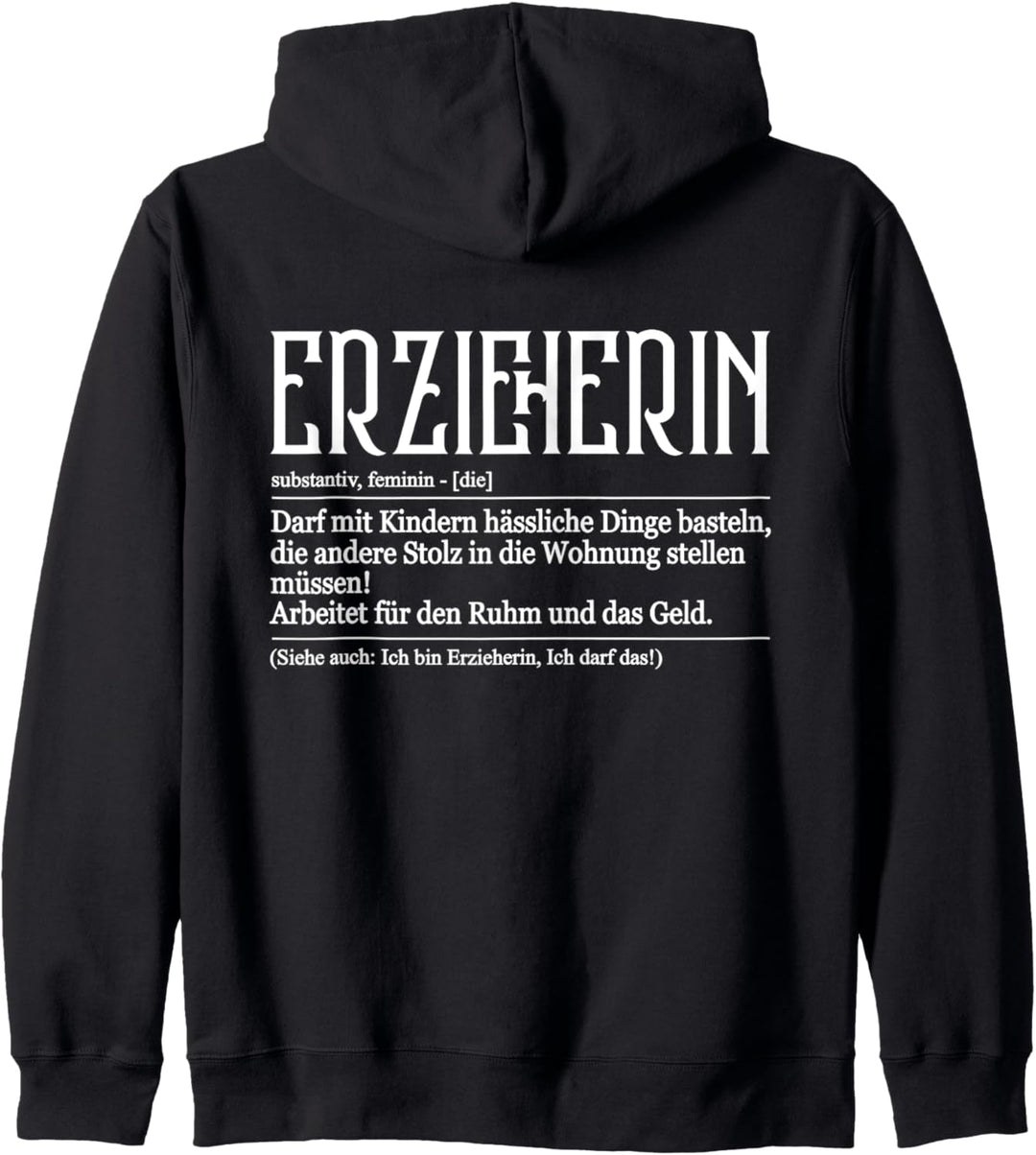 Tagesmutter Erzieherin Bedeutung Definition Beste Erzieherin Kapuzenjacke