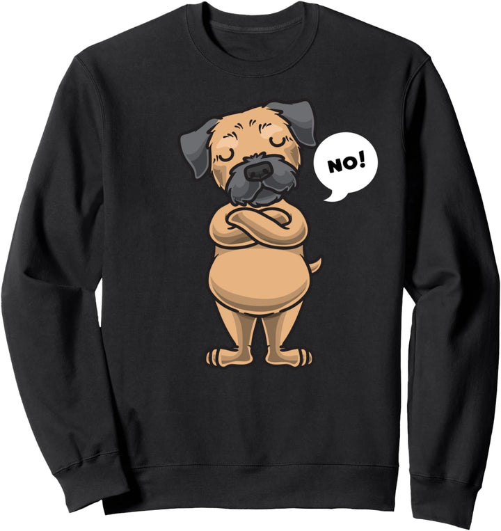 Sturer Border Terrier Hund lustig Hundebesitze Sweatshirt