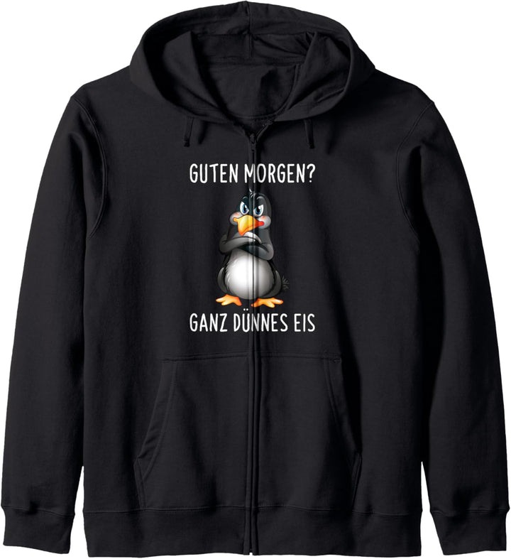 Guten Morgen? Ganz Dünnes Eis Morgenmuffel Lustiges Pinguin Kapuzenjacke