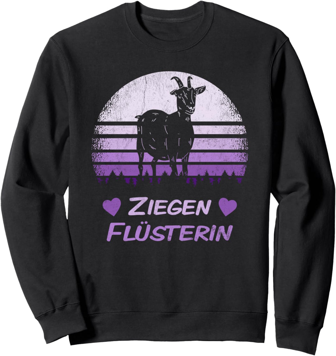 Ziegen Flüsterin Landwirtin Bäuerin Ziegen Flüsterer Ziege Sweatshirt