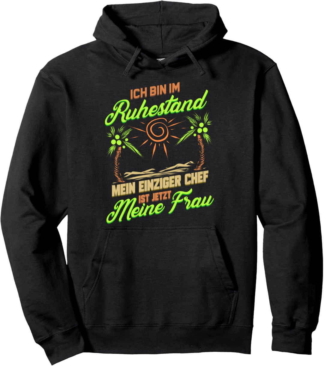 Ruhestand Lustig für Rentner Ehemann Opa Abschied Rente Pullover Hoodie