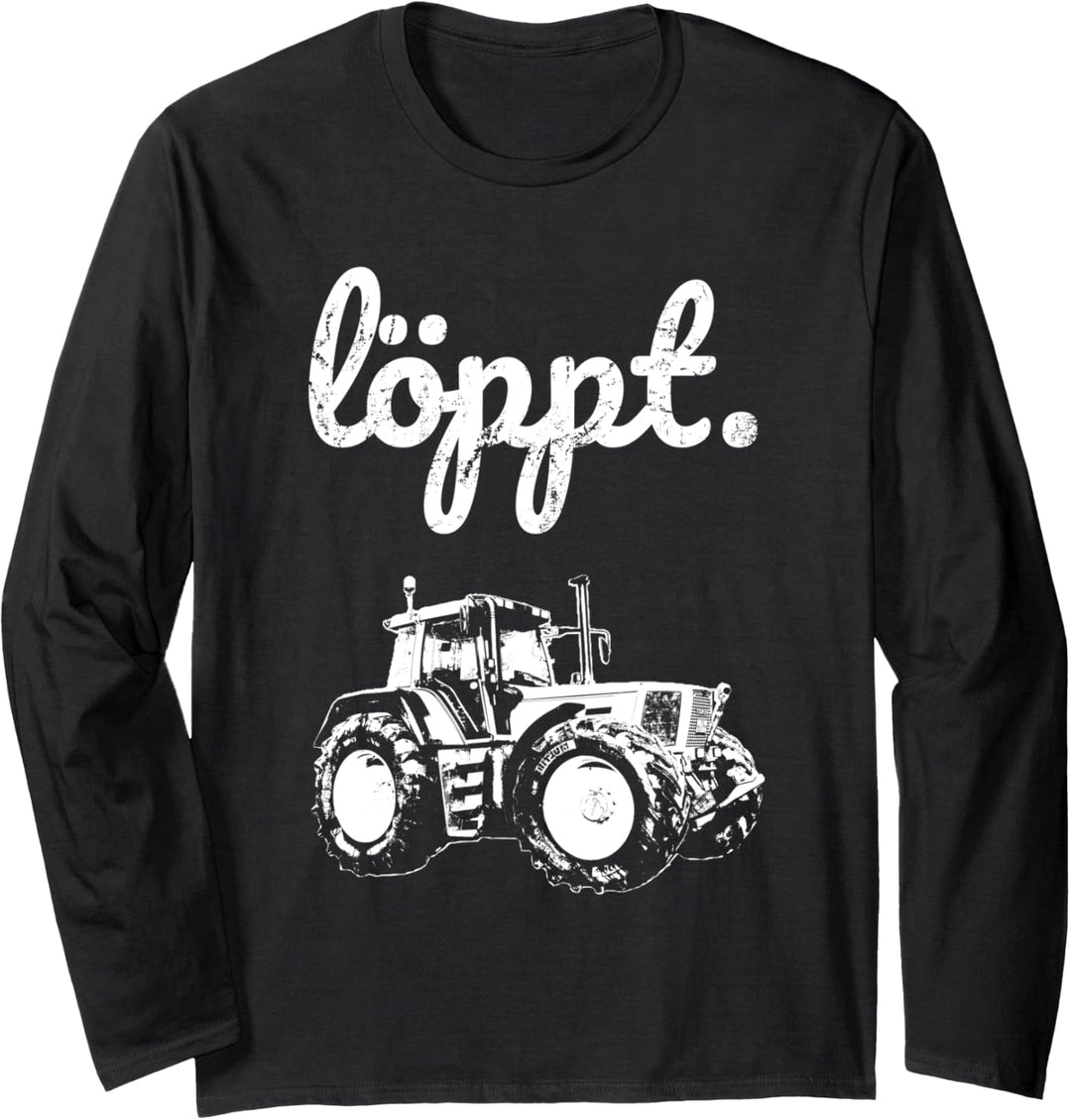 Landwirt Löppt Bauer plattdeutsch Traktor Trecker Geschenk Langarmshirt