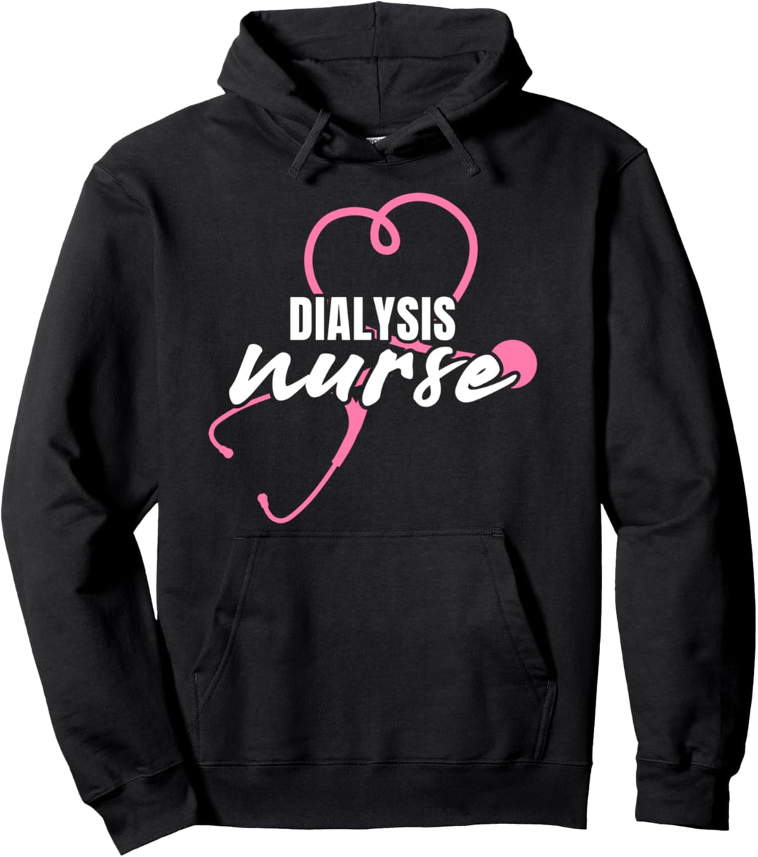Dialysis Nurse Gift Funny Nephrology Nursing Department RN Pullover Hoodie