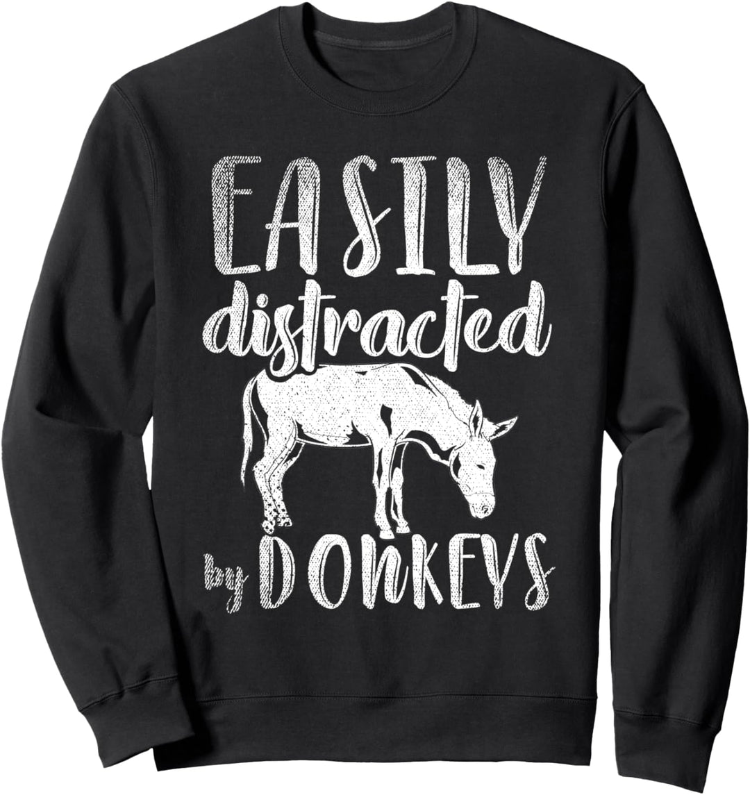 Leicht abgelenkt von Eseln Bauernhof Tier Lustiges Esel Sweatshirt