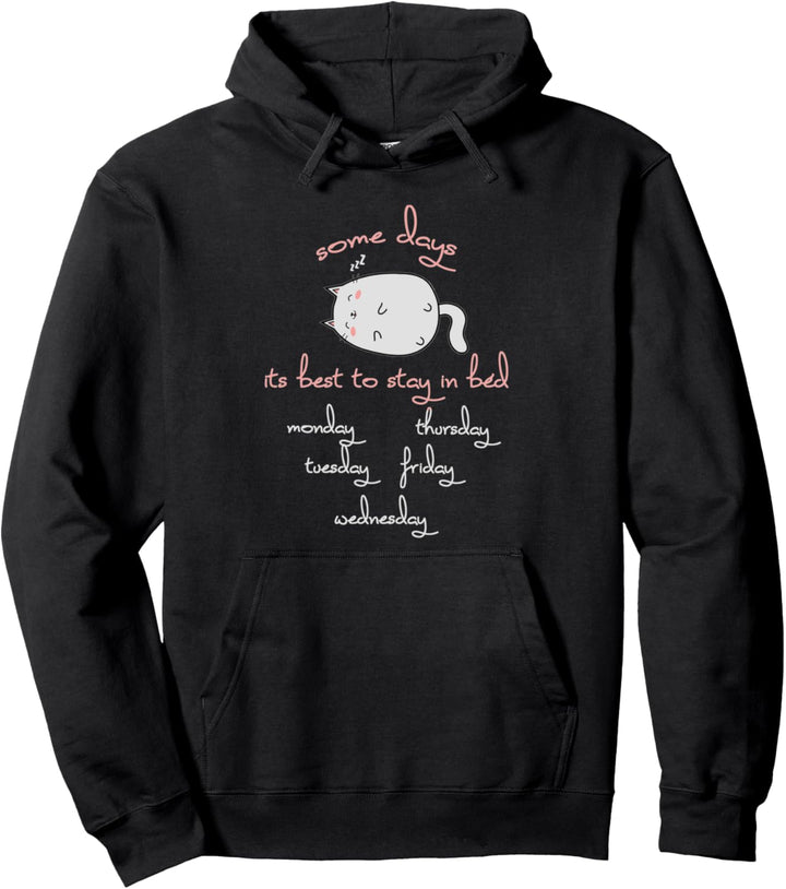 Some Days Its Best To Stay In Bed Kawaii Kitty Nap Lustige Katze Pullover Hoodie