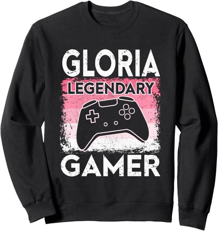 Gaming Personalisierter Name Gloria Legendary Gamer Girl Sweatshirt