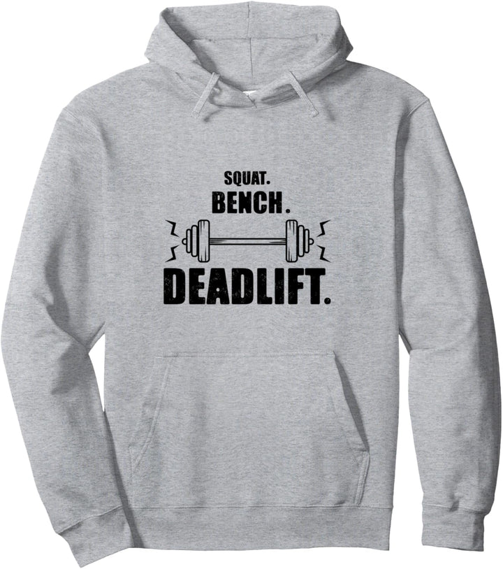 Squat Bench und Deadlift Powerlifting Gewicht Pullover Hoodie
