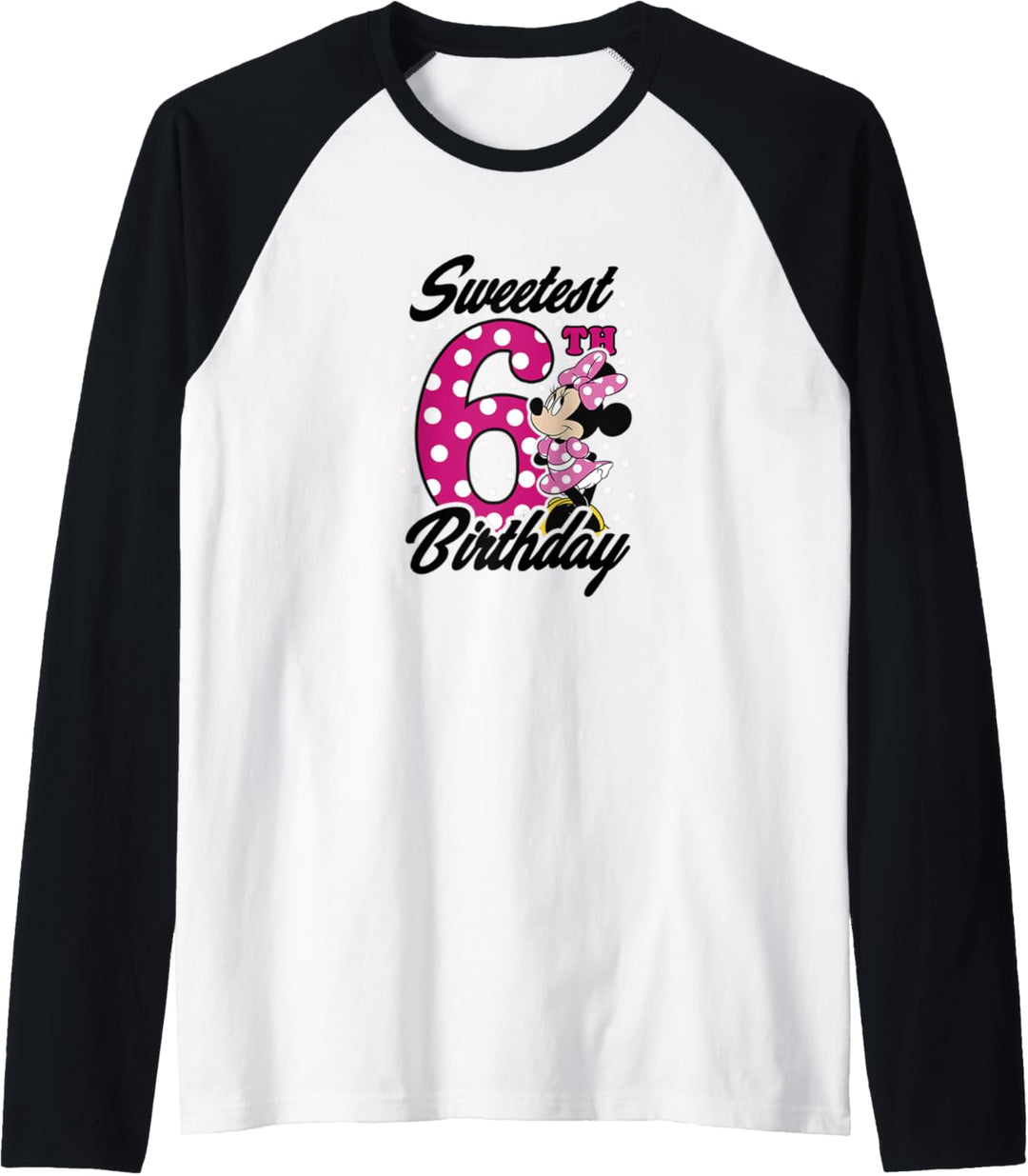 Disney Minnie Mouse Pink Polka Dot Sweetest 6th Birthday Raglan