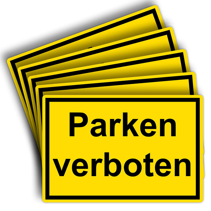 5 Stück Parken verboten Schild 20 x 30 cm aus stabiler PVC Hartschaumplatte 3mm Parkplatzschild mit