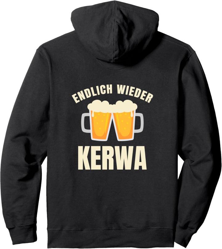 Endlich wieder Kerwa - Rummel Kirbe Volksfest Jahrmarkt Pullover Hoodie