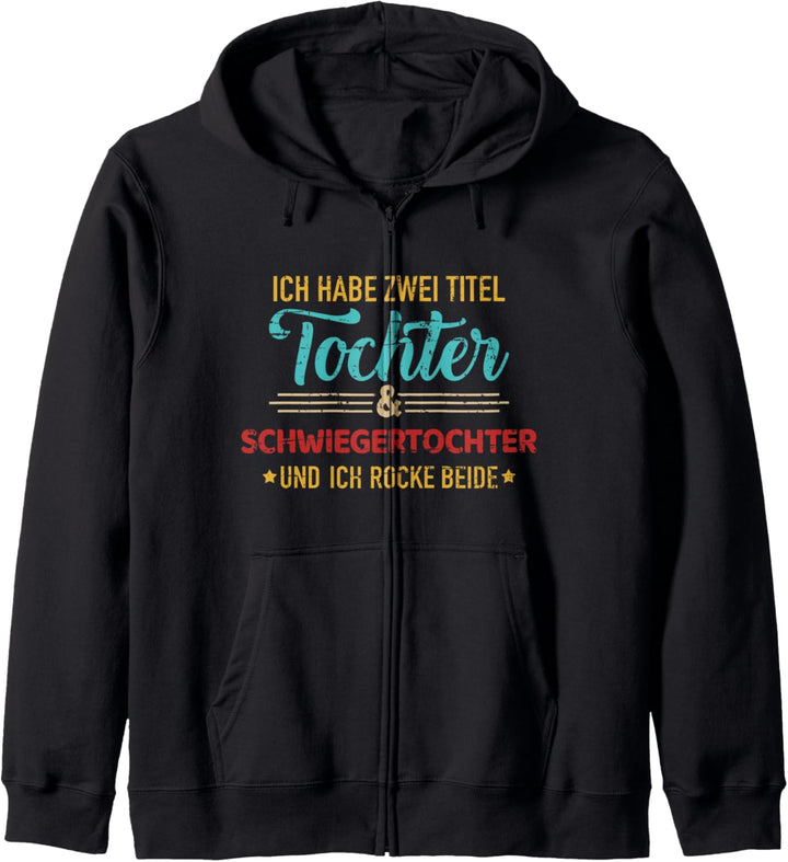 Zwei Titel Tochter und Schwiegertochter vintage Kapuzenjacke