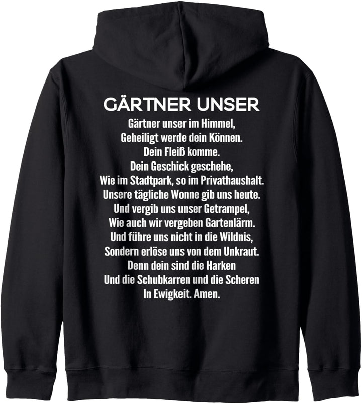 Gartenarbeit Gärtner Unser Gebet Hobbygärtner Gärtner Kapuzenjacke