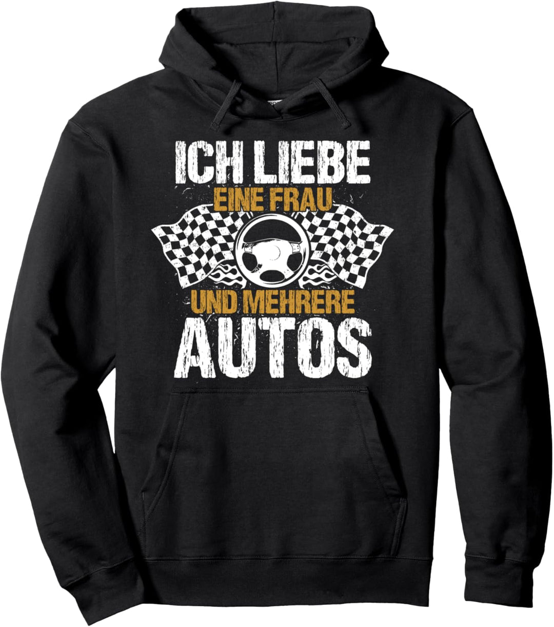 Liebe eine Frau, viele Autos - Lustiges Mechaniker Pullover Hoodie