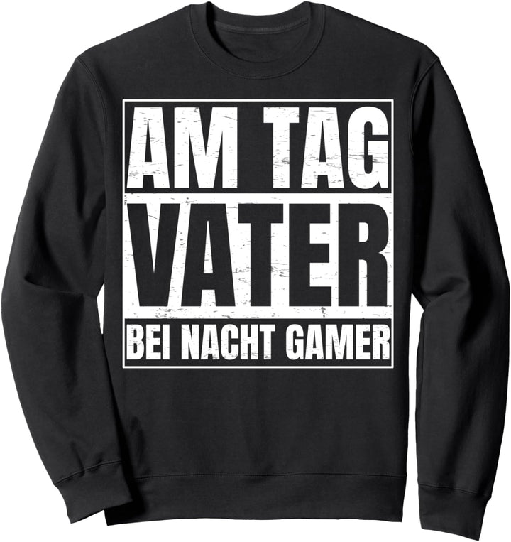 Vater Gamer Geschenk für Papa Gamer Sweatshirt
