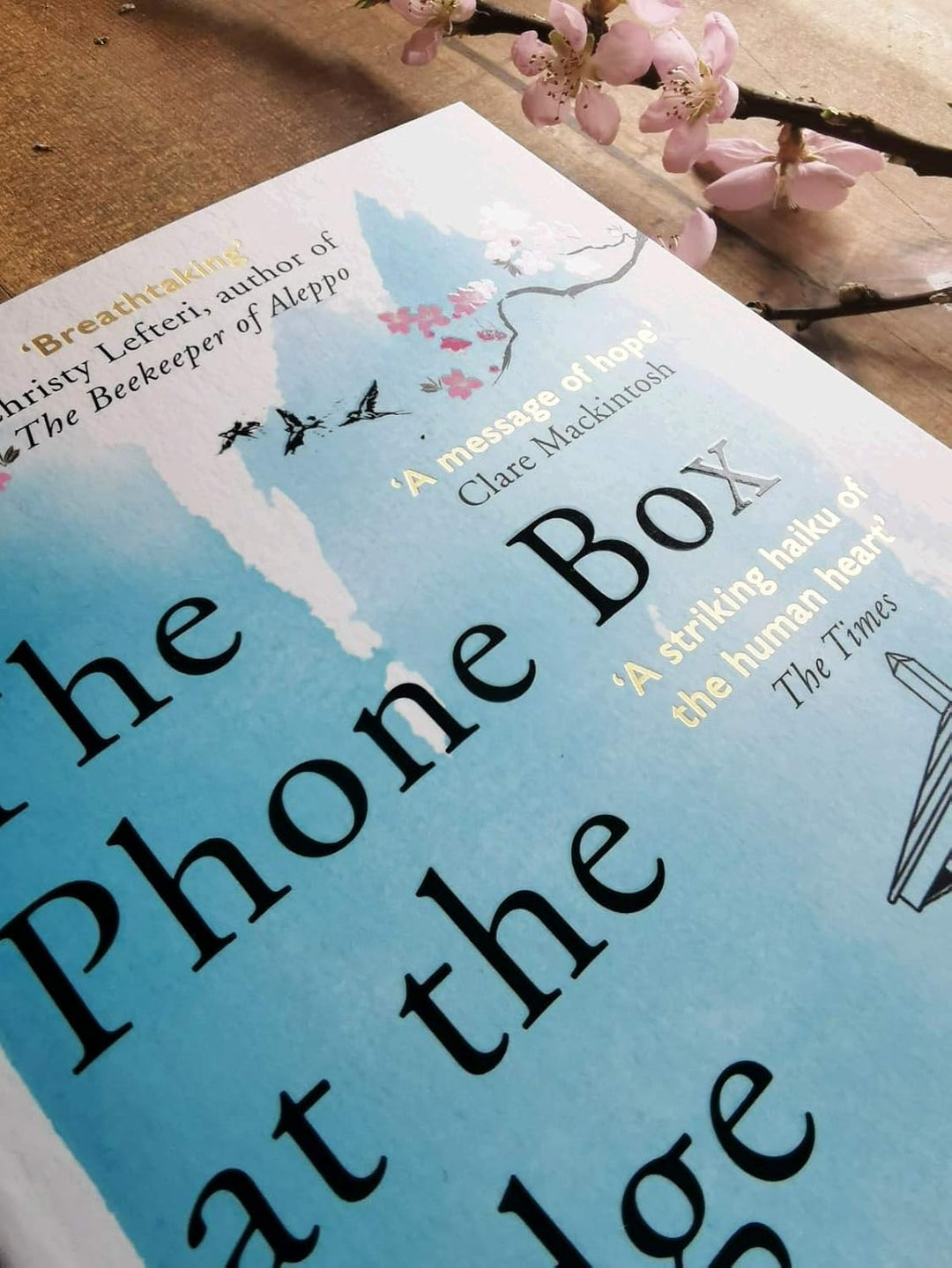 The Phone Box at the Edge of the World: The moving, unforgettable, Japanese-set international bestse