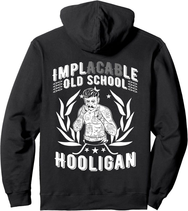 Hooligan Unbeugsam Implacable Old School Boxer MMA Backprint Pullover Hoodie
