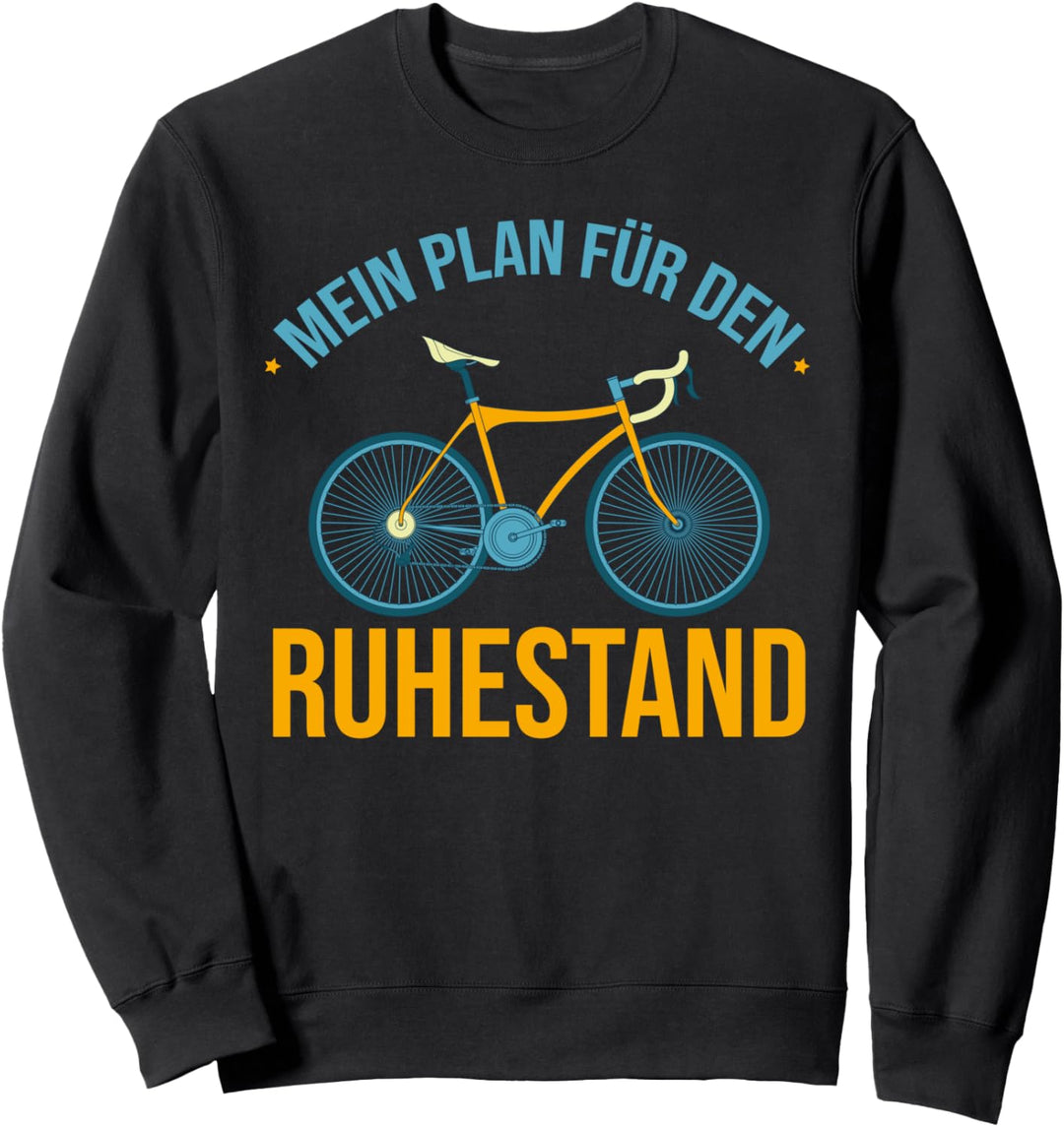 Fahrradfahrer Rennrad Rentner Radsport Ruhestand Fahrrad Sweatshirt