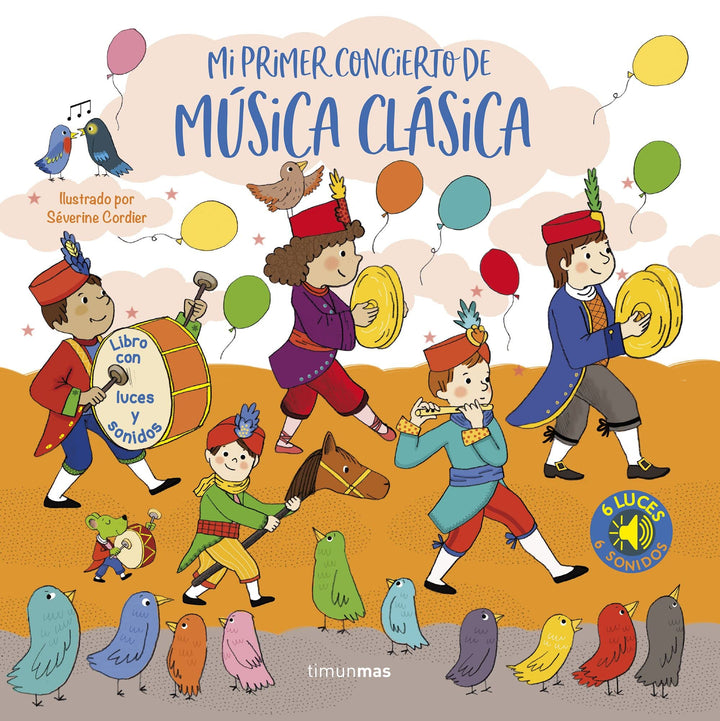 Mi primer concierto de música clásica. Luces y sonidos (Libros con sonido), Pappband