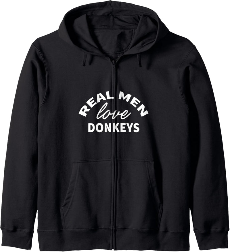 Real Men Love Donkeys Kapuzenjacke