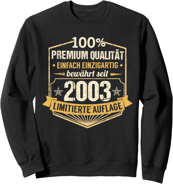 21. Geburtstag Mann Frau 21 Jahre 2003 Deko Lustig Geschenk Sweatshirt
