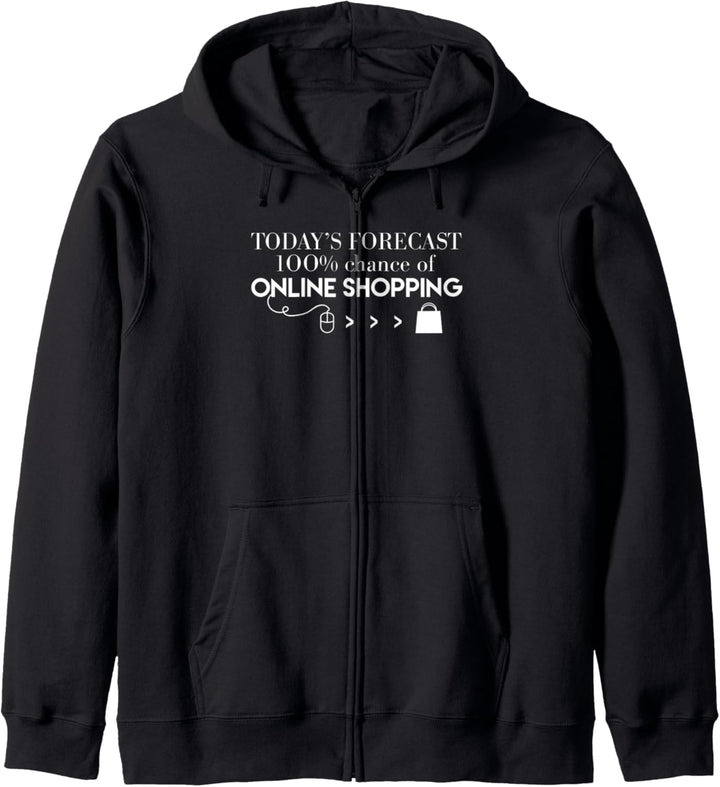 Heutige Prognose 100% Chance auf Online-Shopping Kapuzenjacke
