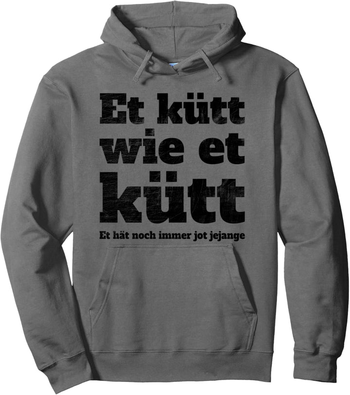 Köln Et Kütt Wie Et Kütt Kölsch Karneval Kölner Grundgesetz Pullover Hoodie
