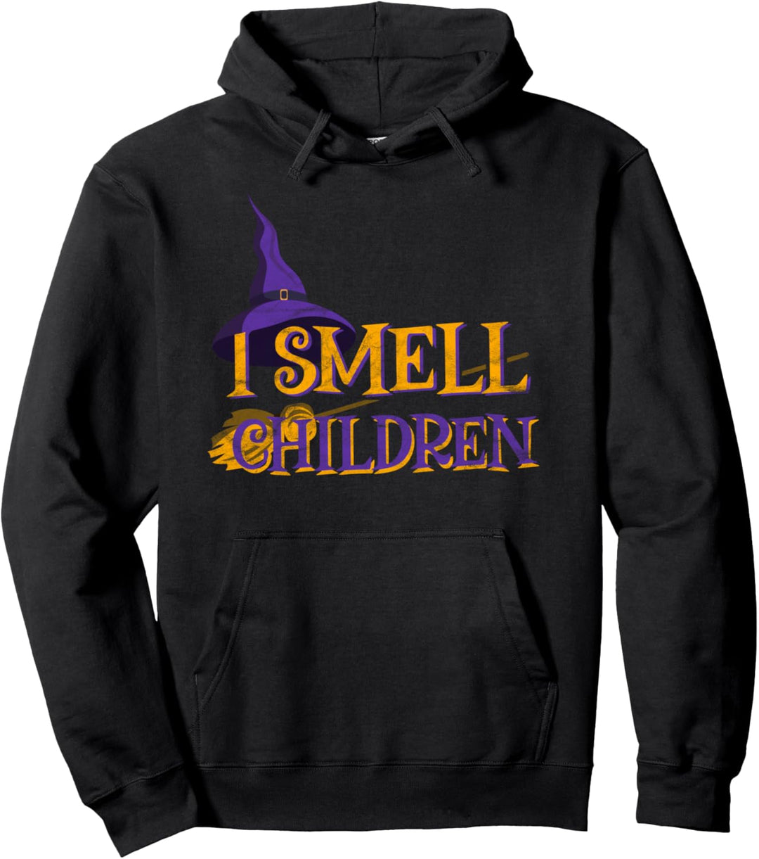 I Smell Children - Lustiges Hexenkostüm für Halloween Pullover Hoodie
