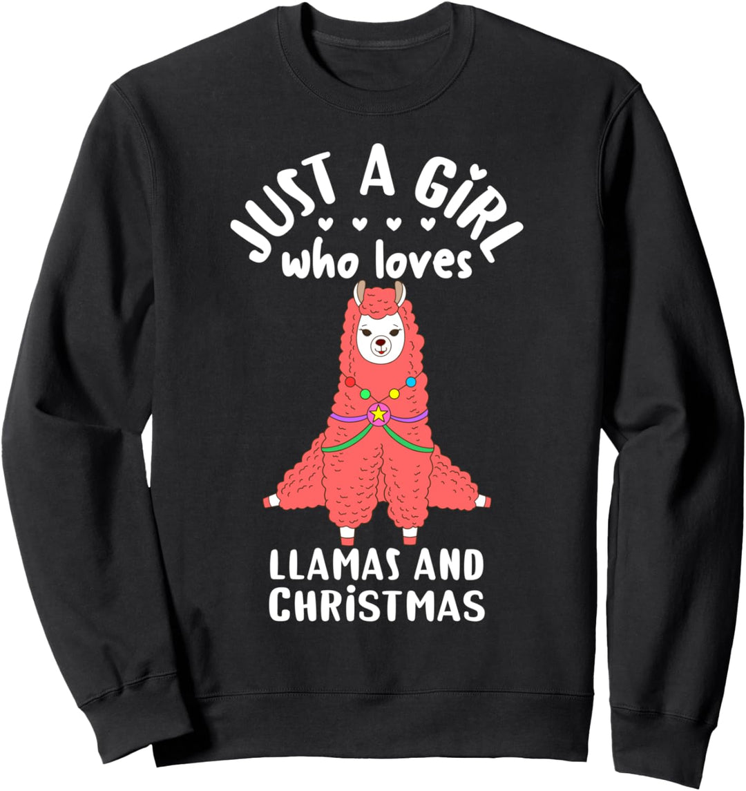 Holiday Llama Gift Just A Girl Who Loves Llamas Christmas Sweatshirt