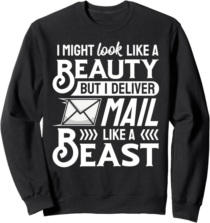 Lustiger Postboten Spruch Briefträger Post I Post Austragen Sweatshirt