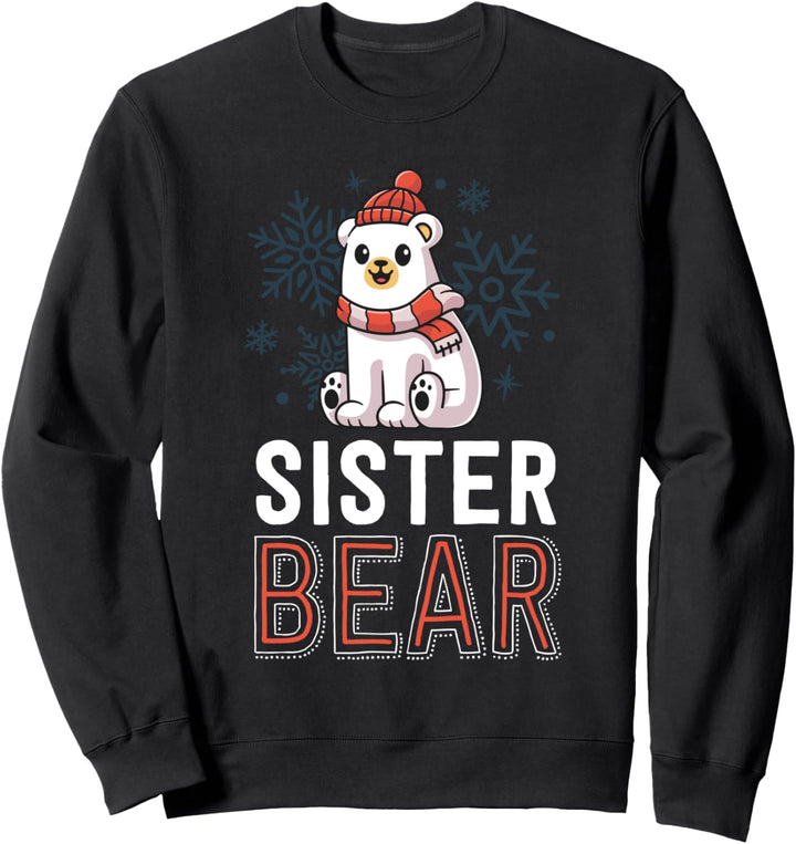 Sister Bear Family Christmas Shirts Polar Bear Holiday Xmas Sweatshirt