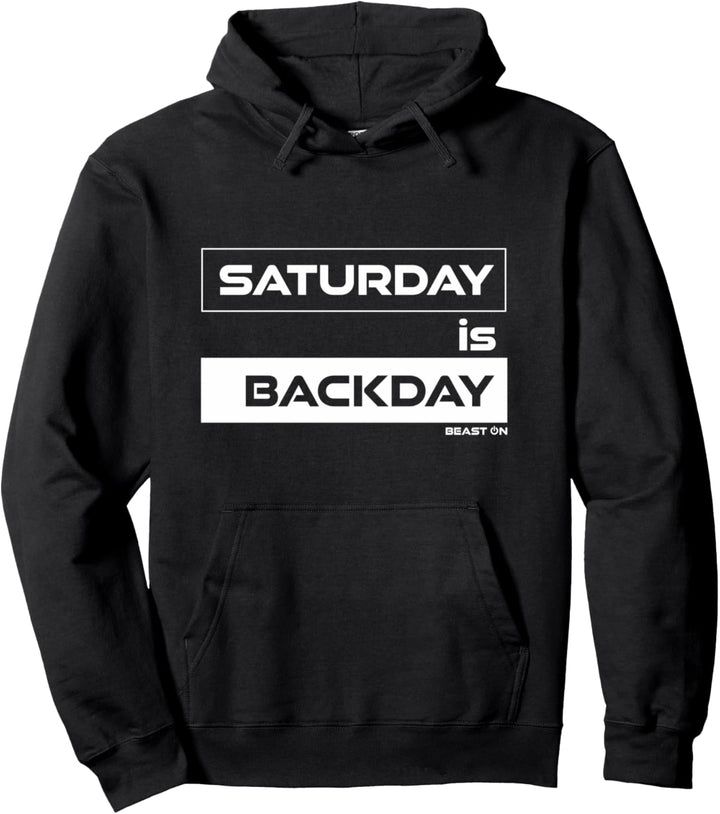 Saturday is Backday Rücken Samstag | Gym Motivation Fitness Pullover Hoodie