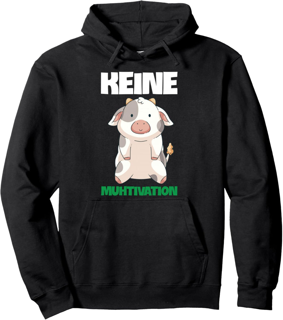 Keine Muhtivation Kühe Landwirt Kuh Spruch Pullover Hoodie