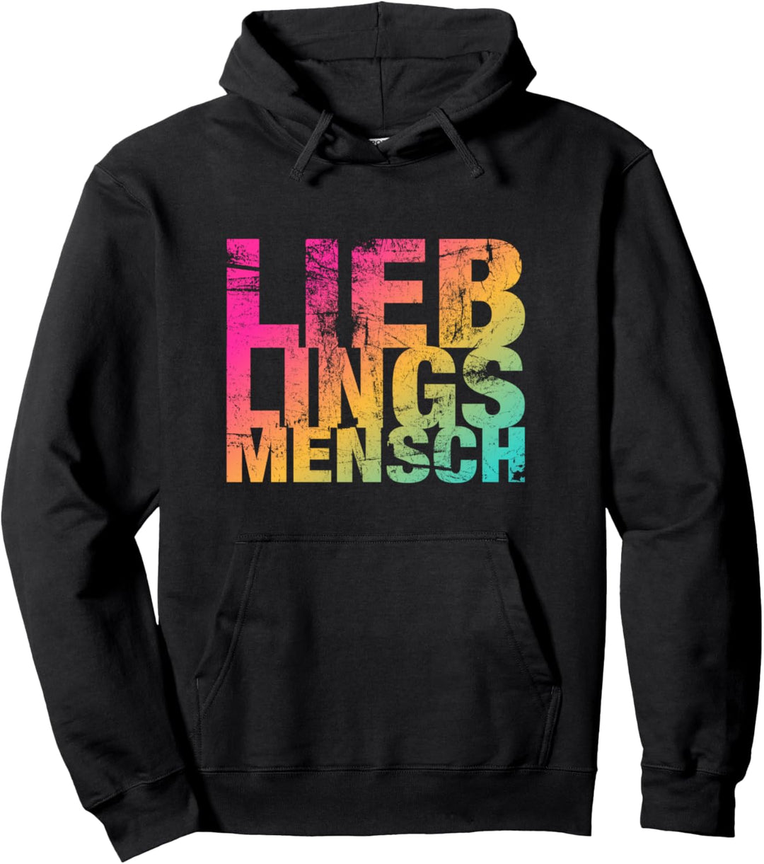 Bestes Geschenk für deinen Lieblingsmenschen LIEBLINGSMENSCH Pullover Hoodie