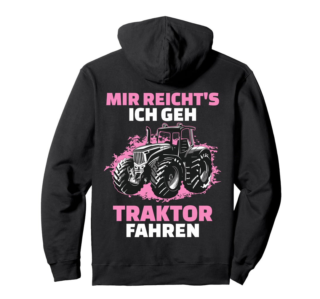 Mir Reichts Ich Geh Traktor Fahren Pink | Trecker Pullover Hoodie
