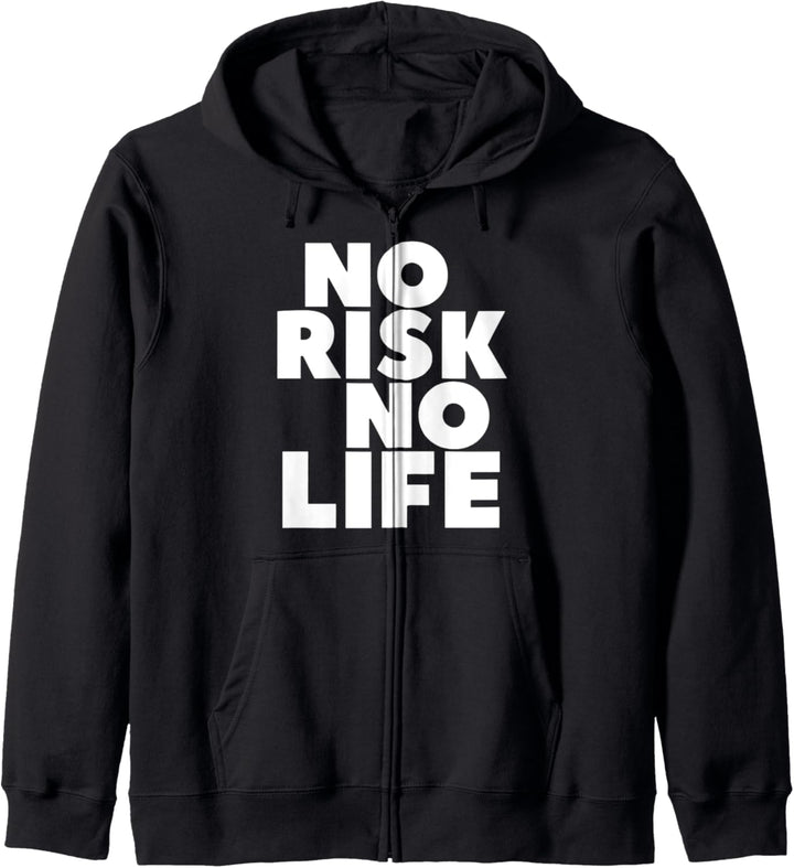 Merchpole: No Risk No Life Taking Action Motivation Quote Kapuzenjacke