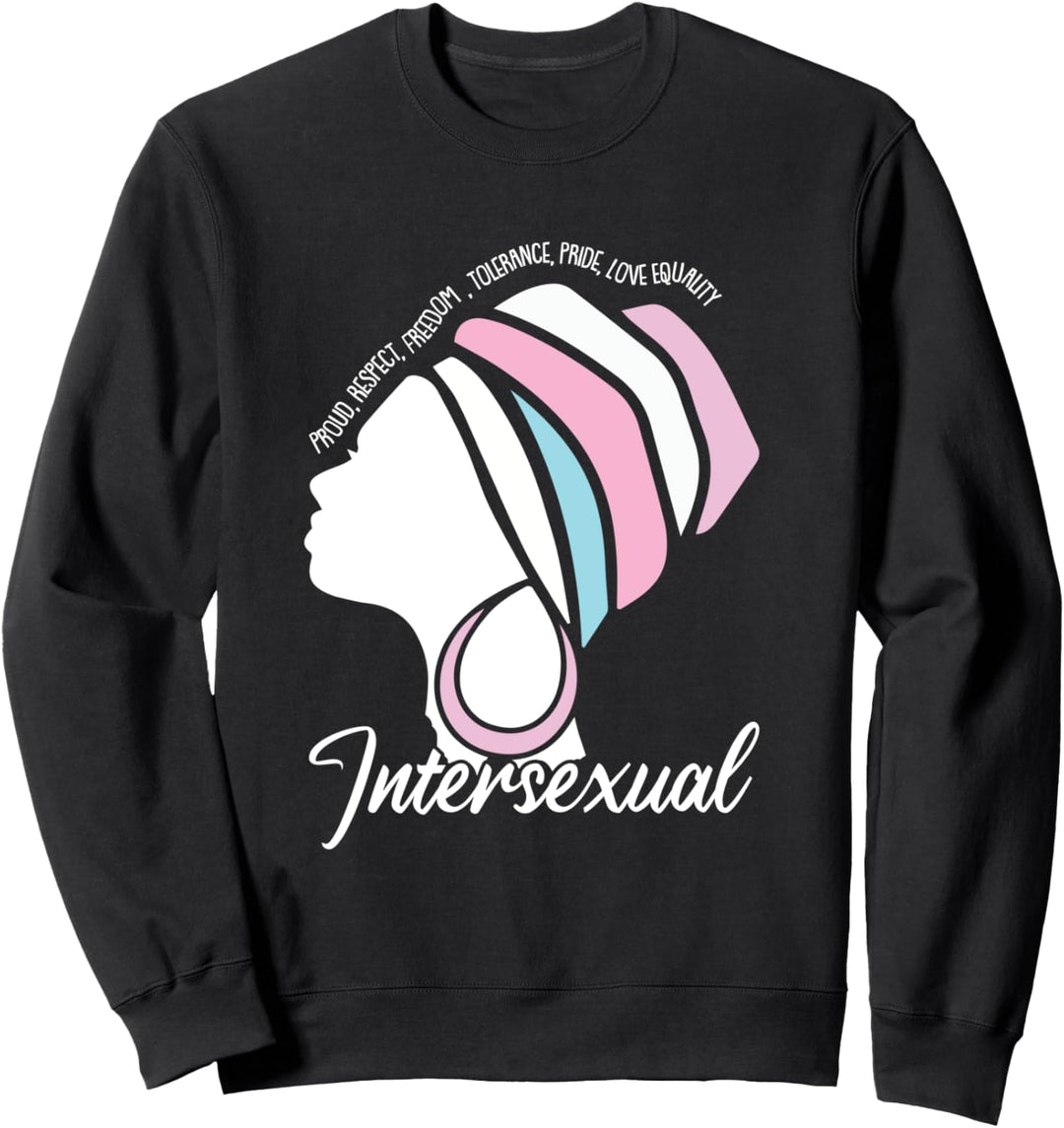 Intersexual Pride LGBT-Q Inspirational Woman Proud Ally Sweatshirt