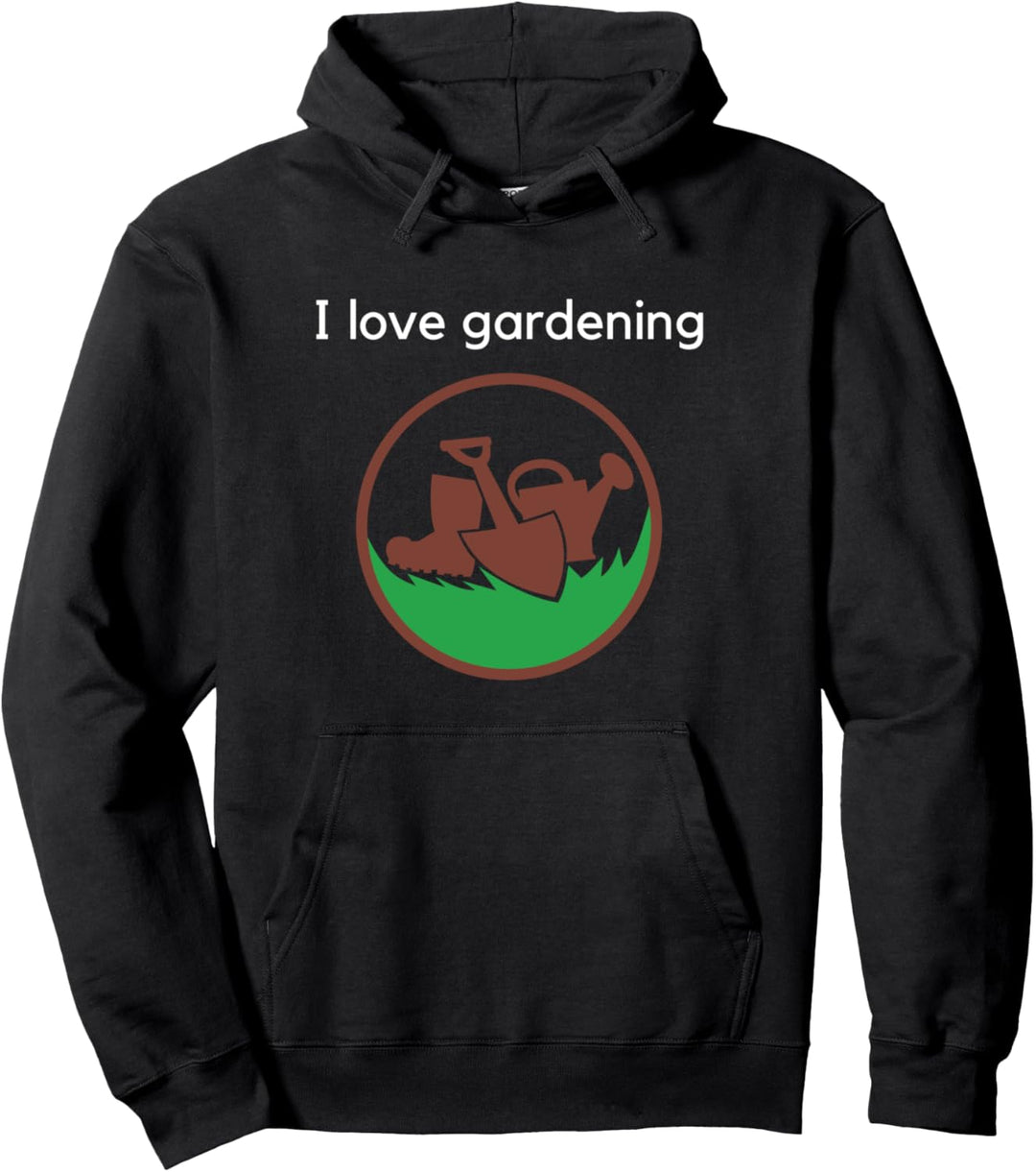 Ich liebe Gartenarbeit Crazy Plant Lady Gardener Geschenke Pullover Hoodie
