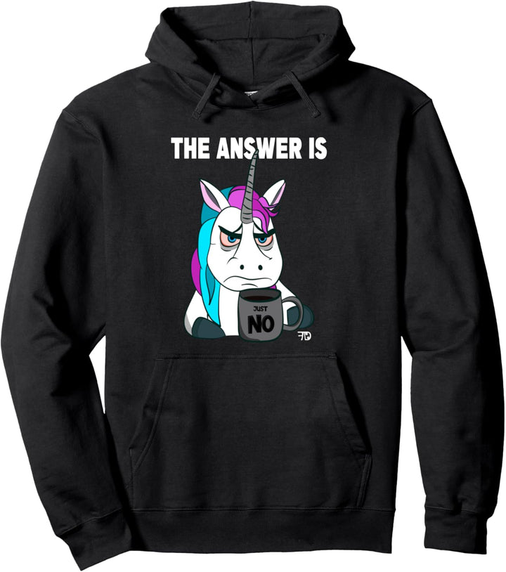 Just no. Mürrisches lustiges Einhorn mit Kaffeetasse Pullover Hoodie