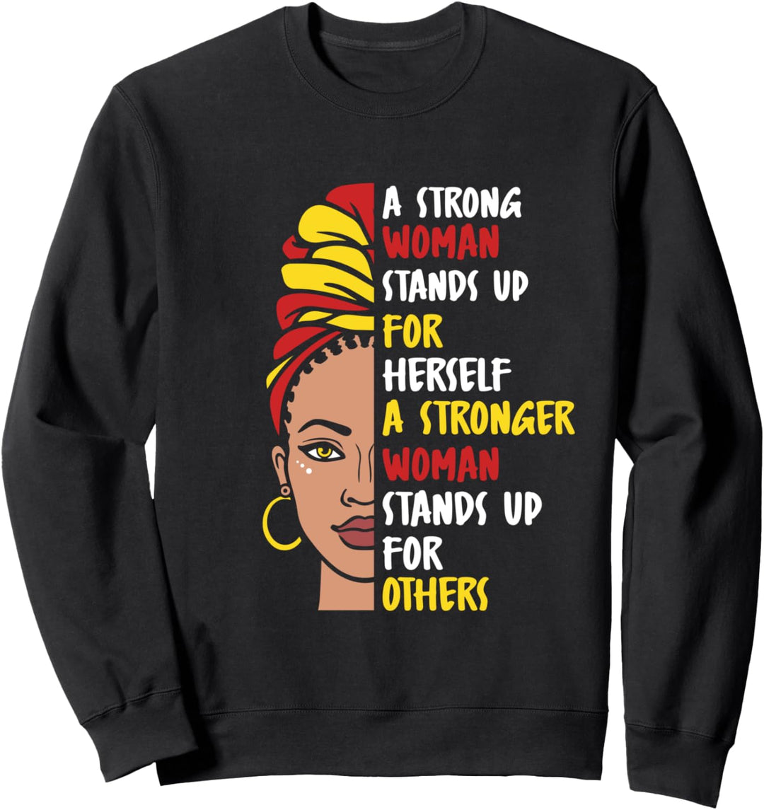 Starke afrikanische Frauen Spruch Feminismus Feminist Sweatshirt