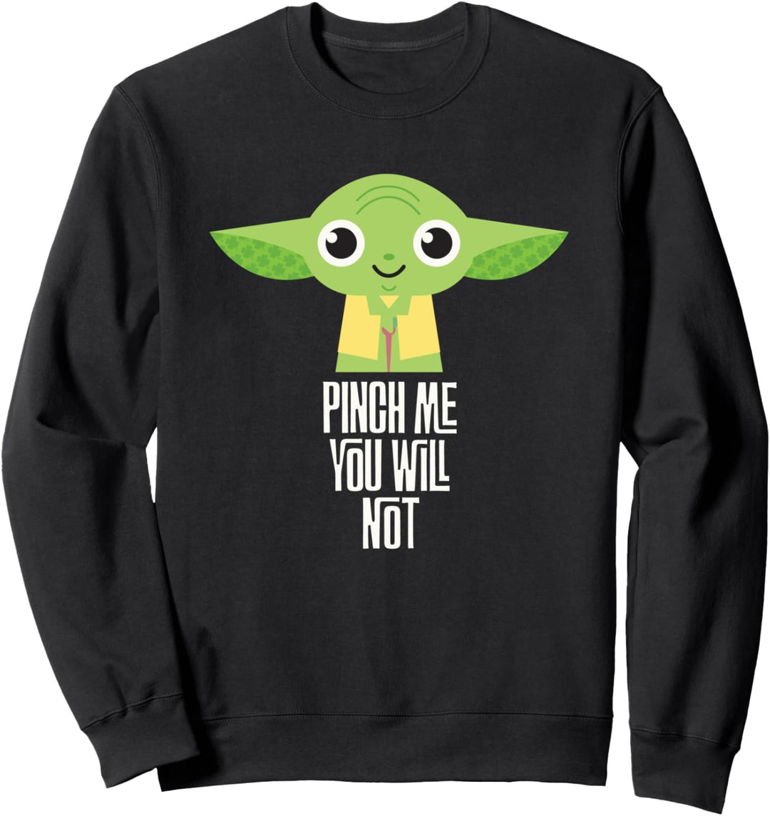 Star Wars Yoda Pinch Me You Will Not St. Patrick's Day Sweatshirt