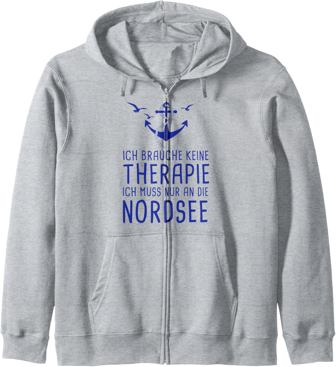 Ich Brauche Keine Therapie Ich Muss Nur An Die Nordsee Kapuzenjacke