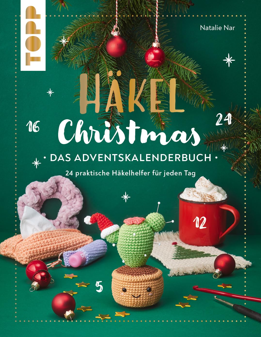 Häkel Christmas. Das Adventskalenderbuch: 24 praktische Häkelhelfer für das ganze Jahr, Taschenbuch