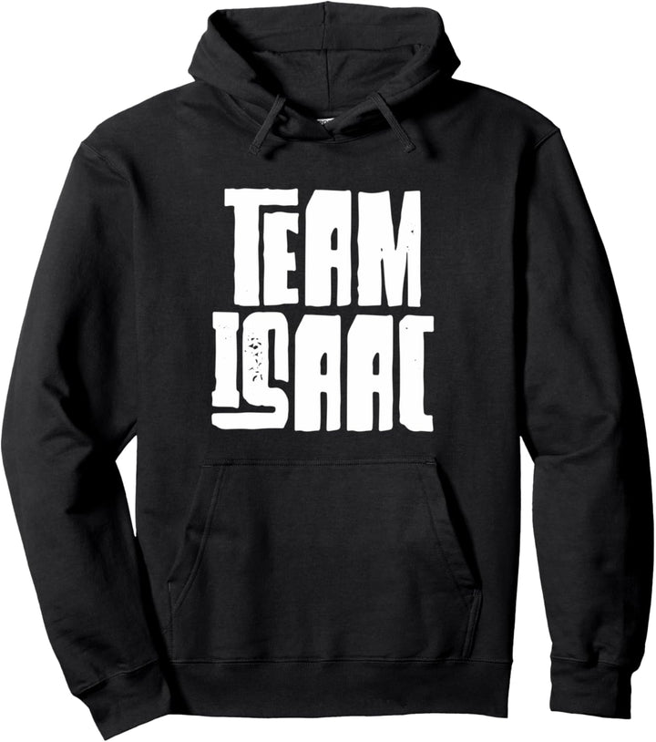 Team Isaac Sohn Mama Papa Ehemann Enkel Sport Gruppenname Pullover Hoodie
