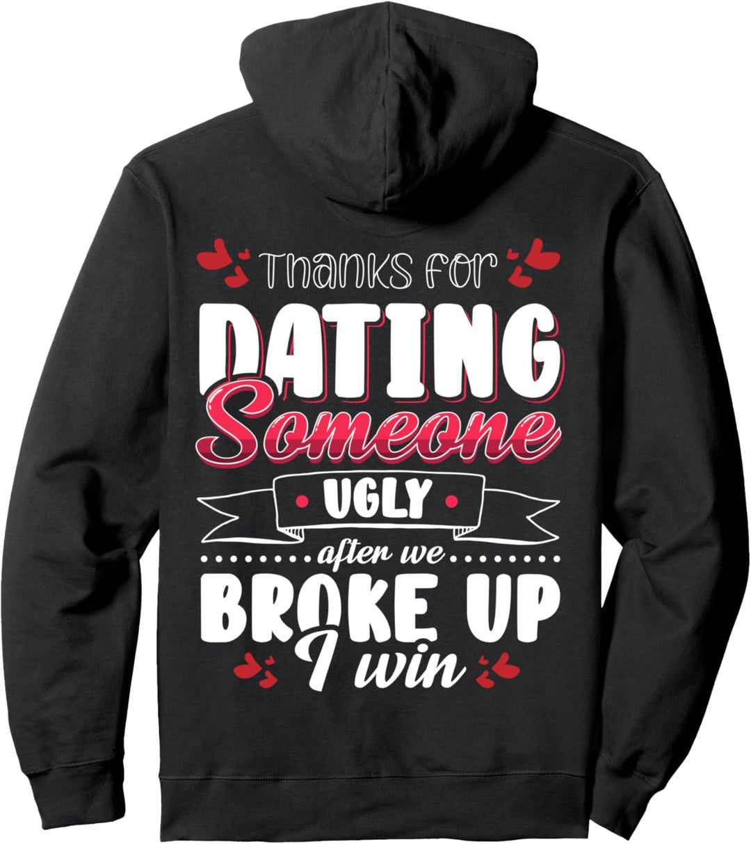 Trenung Scheidung Break Up Someone Pullover Hoodie