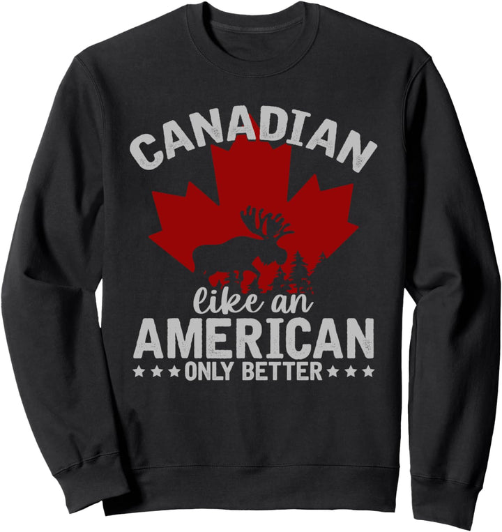 Ahornblatt Elch Kanadische Flagge USA Lustiges Kanadier Sweatshirt