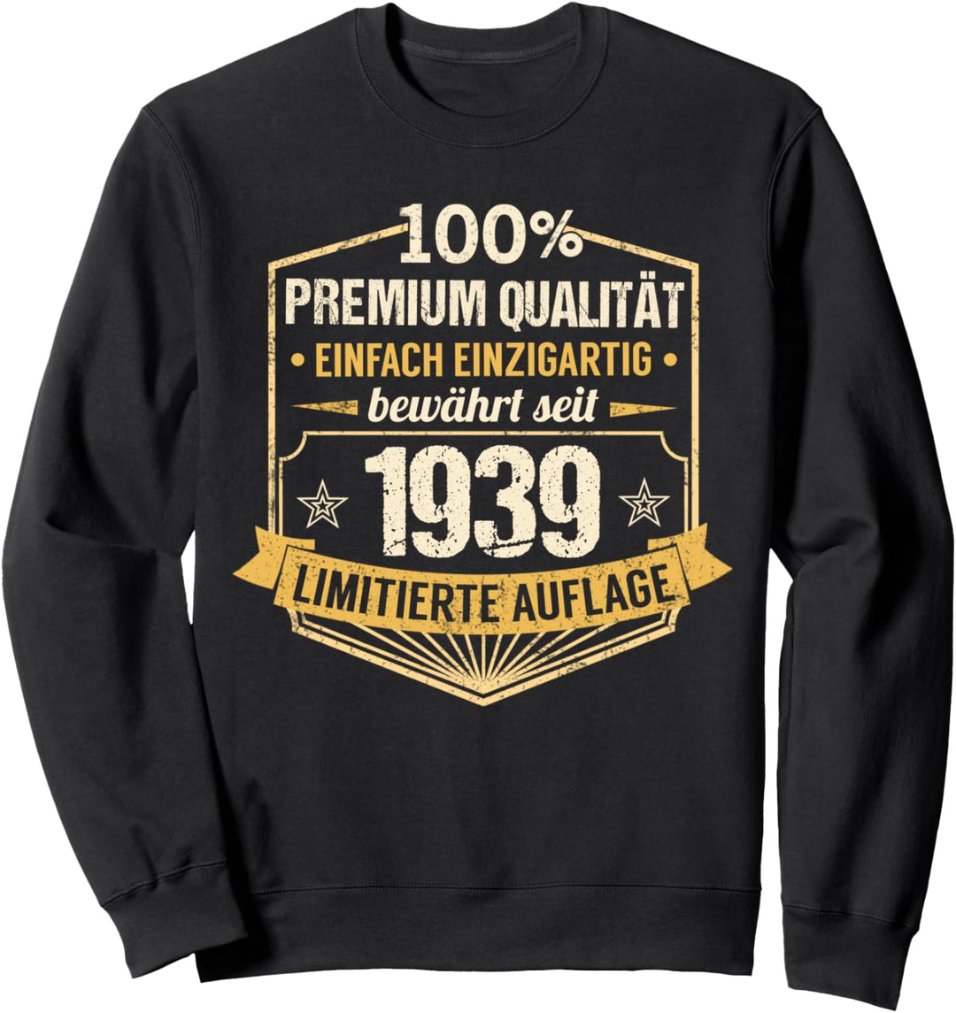 85. Geburtstag Mann Frau 85 Jahre 1939 Deko Lustig Geschenk Sweatshirt