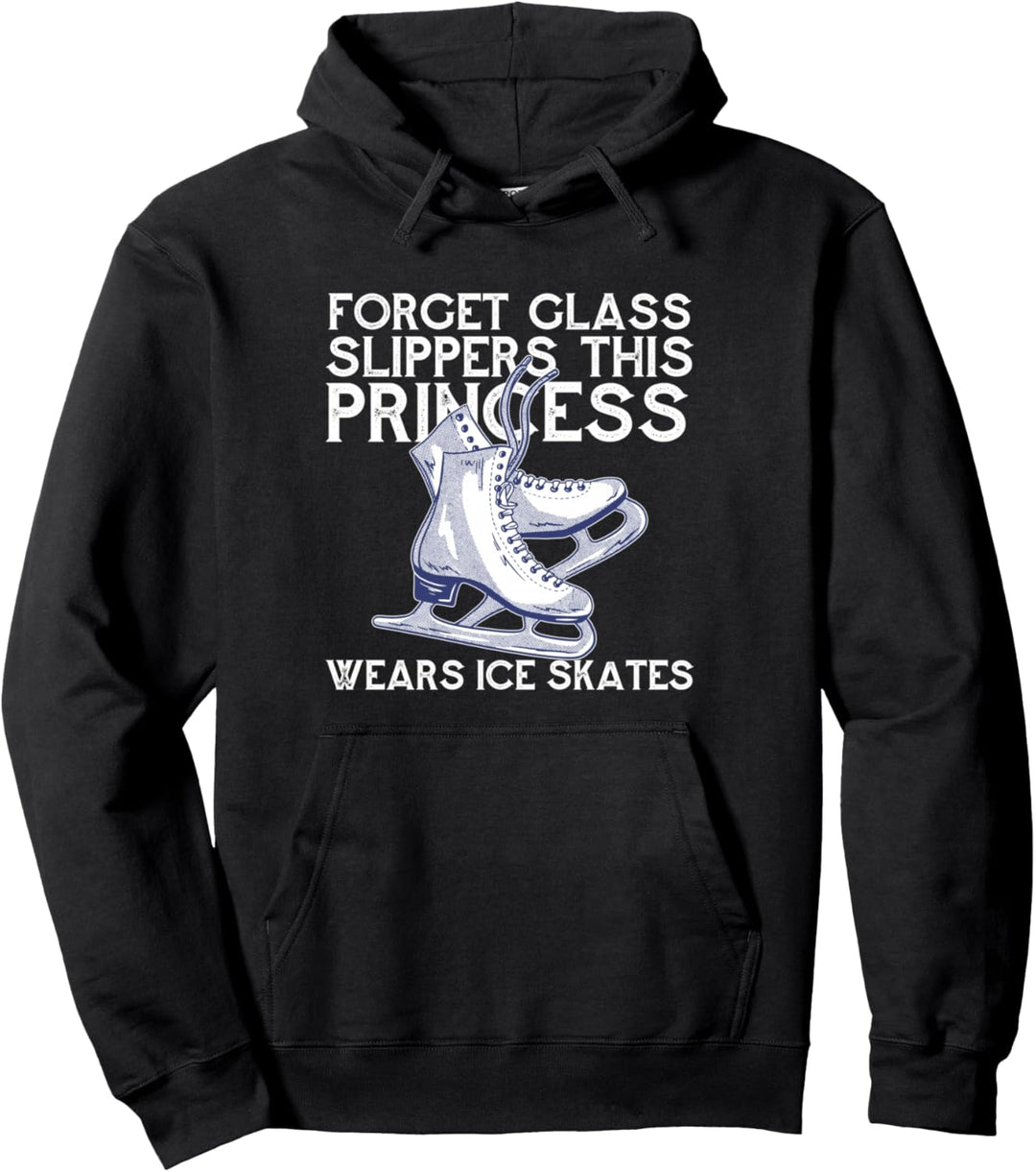 Vergessen Sie Glaspantoffel, diese Prinzessin trägt Schlittschuhe Meme Pullover Hoodie