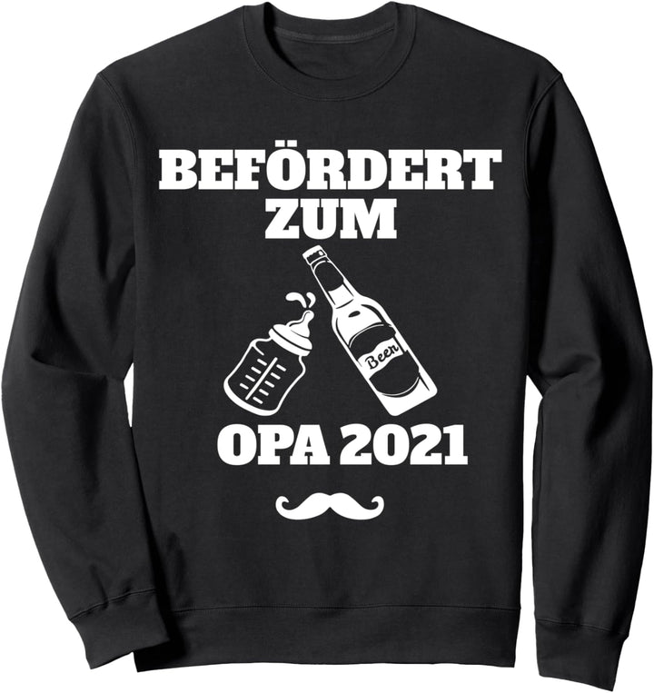 Befördert zum Opa 2021 - Schwangerschaft Verkündung Geschenk Sweatshirt